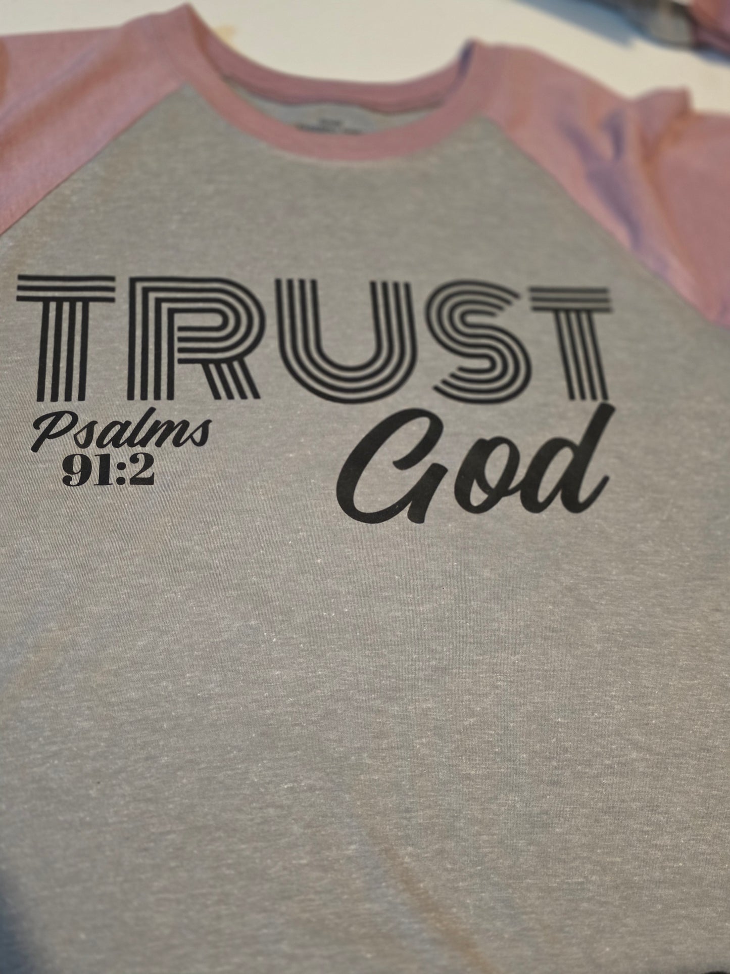TRUST GOD TEE